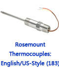 Rosemount Thermocouples: English/US-Style (183) 
