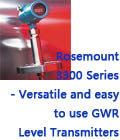 Rosemount 3300 Series - Versatile and easy to use GWR Level Transmitters 