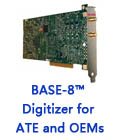 BASE-8™ Digitizer for ATE and OEMs